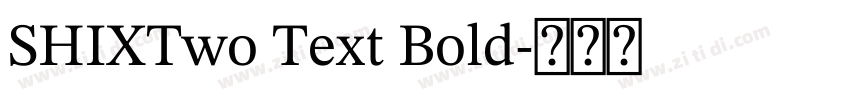 SHIXTwo Text Bold字体转换